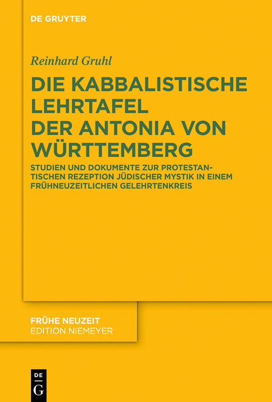 Die kabbalistische Lehrtafel der Antonia von Württemberg