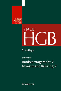 Fester Einband Handelsgesetzbuch / Bankvertragsrecht von Stefan Grundmann, Jens-Hinrich Binder, Florian Möslein