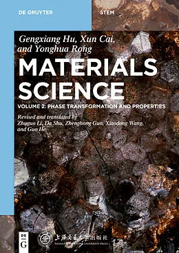 E-Book (pdf) Phase Transformation and Properties von Gengxiang Hu, Xun Cai, Yonghua Rong