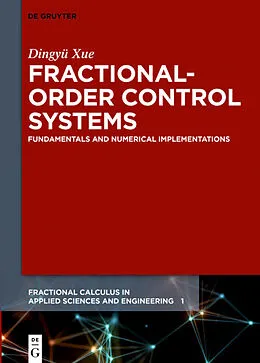 E-Book (epub) Fractional-Order Control Systems von Dingyü Xue