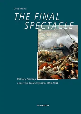 E-Book (pdf) The Final Spectacle von Julia Thoma