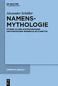 E-Book (epub) Namensmythologie von Alexander Schüller