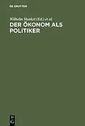 PDF Der Ökonom als Politiker von 