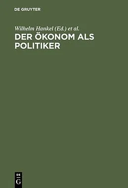 PDF Der Ökonom als Politiker von 