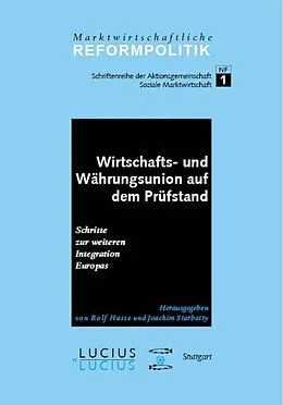 E-Book (pdf) Wirtschafts- und Währungsunion auf dem Prüfstand von Norbert Eickhoff, Manfred Harrer, Rolf Hasse
