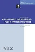 E-Book (pdf) Chinas Finanz- und Währungspolitik nach der Asienkrise von Wolfgang Klenner