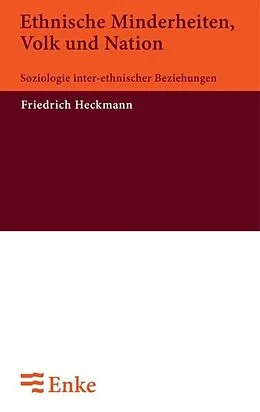 E-Book (pdf) Ethnische Minderheiten, Volk und Nation von Friedrich Heckmann