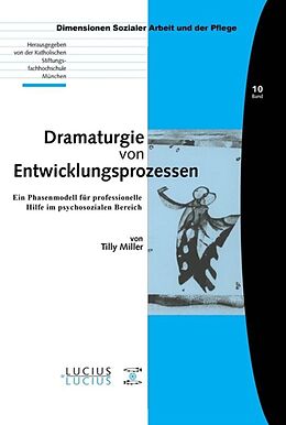 E-Book (pdf) Dramaturgie von Entwicklungsprozessen von Tilly Miller