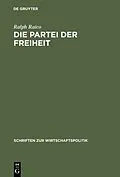 PDF Die Partei der Freiheit von Ralph Raico