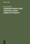 E-Book (pdf) Dimensionen der Verteilungsgerechtigkeit von Frank Dietrich