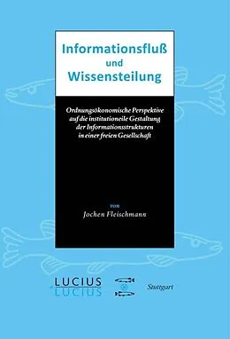 E-Book (pdf) Informationsfluss und Wissensteilung von Jochen Fleischmann