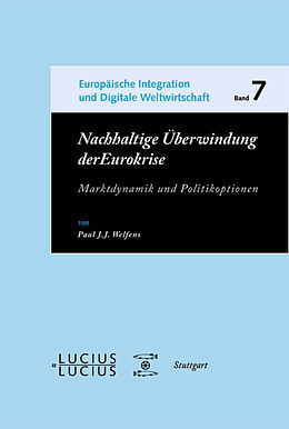 E-Book (pdf) Nachhaltige Überwindung der Eurokrise von Paul J.J. Welfens
