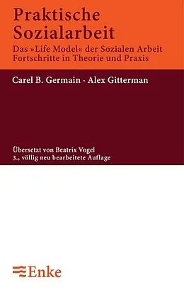 E-Book (pdf) Praktische Sozialarbeit von Carel B. Germain, Alex Gittermann