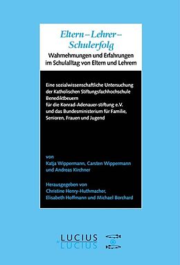 E-Book (pdf) Eltern - Lehrer - Schulerfolg von Katja Wippermann, Carsten Wippermann