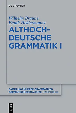 E-Book (pdf) Althochdeutsche Grammatik I von Wilhelm Braune