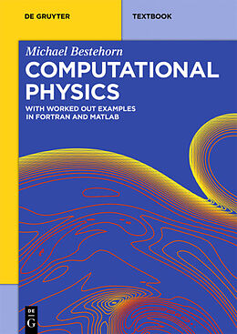 Couverture cartonnée Computational Physics de Michael Bestehorn
