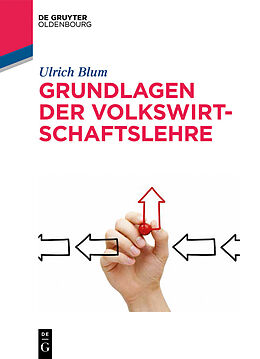 E-Book (epub) Grundlagen der Volkswirtschaftslehre von Ulrich Blum