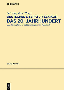 Fester Einband Deutsches Literatur-Lexikon. Das 20. Jahrhundert / Kipper - Klieneberger-Nobel von Wilhelm Kosch