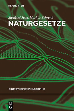 Kartonierter Einband Naturgesetze von Siegfried Jaag, Markus Schrenk