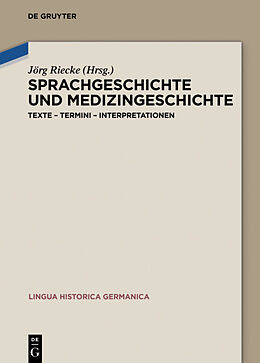 Fester Einband Sprachgeschichte und Medizingeschichte von 