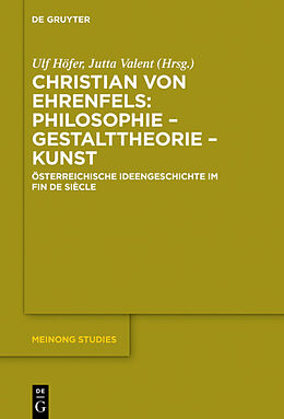 Fester Einband Christian von Ehrenfels: Philosophie  Gestalttheorie  Kunst von 