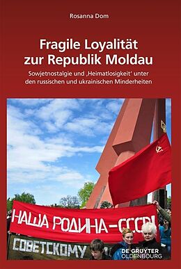 Leinen-Einband Fragile Loyalität zur Republik Moldau von Rosanna Dom