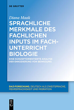 E-Book (epub) Sprachliche Merkmale des fachlichen Inputs im Fachunterricht Biologie von Diana Maak