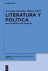 Fester Einband Literatura y política von 