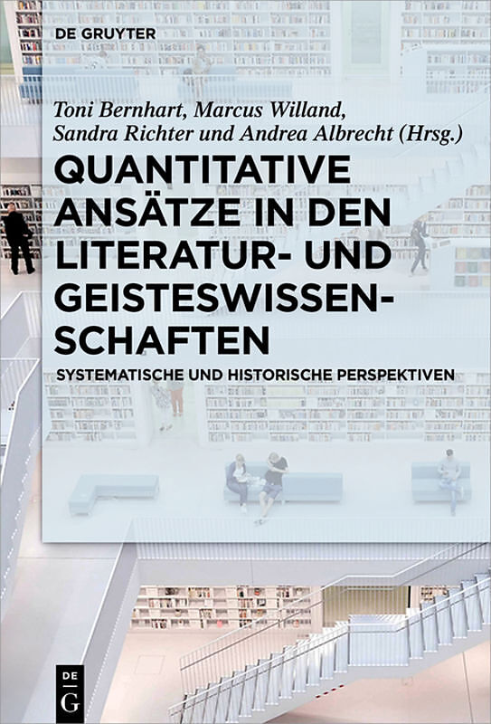 Quantitative Ansätze in den Literatur- und Geisteswissenschaften