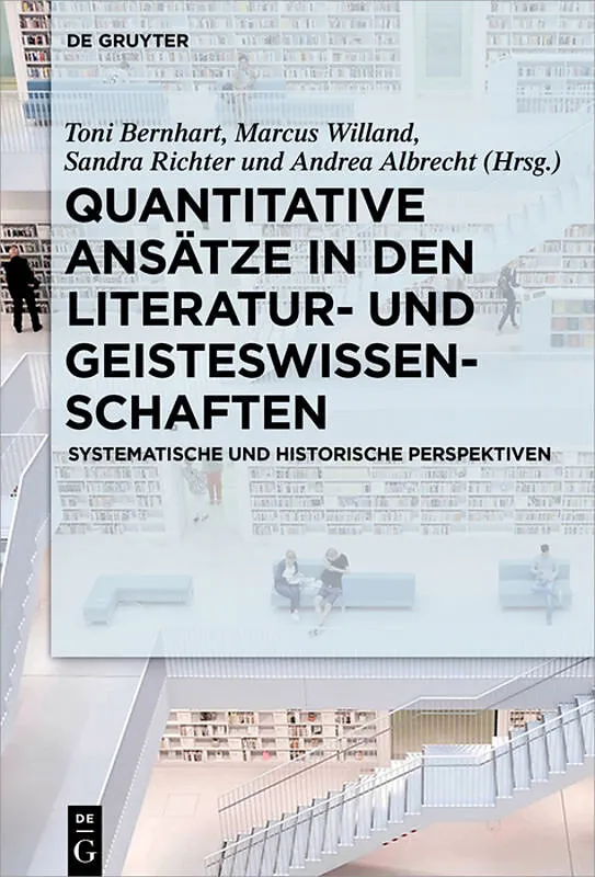 Quantitative Ansätze in den Literatur- und Geisteswissenschaften