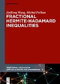 E-Book (epub) Fractional Hermite-Hadamard Inequalities von Jinrong Wang, Michal Feckan