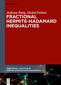 eBook (pdf) Fractional Hermite-Hadamard Inequalities de Jinrong Wang, Michal Feckan