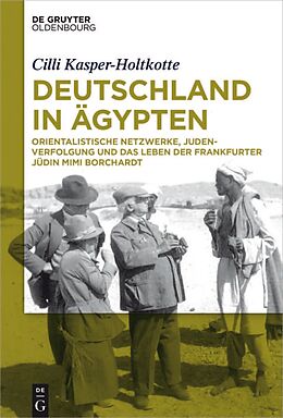 E-Book (epub) Deutschland in Ägypten von Cilli Kasper-Holtkotte