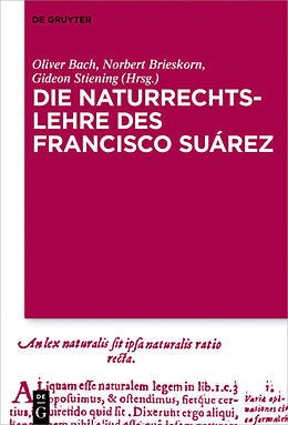 Fester Einband Die Naturrechtslehre des Francisco Suárez von 