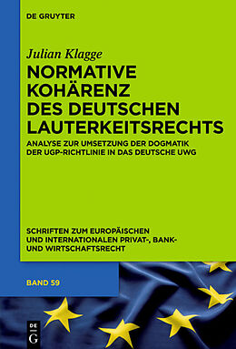 E-Book (pdf) Normative Kohärenz des deutschen Lauterkeitsrechts von Julian Klagge