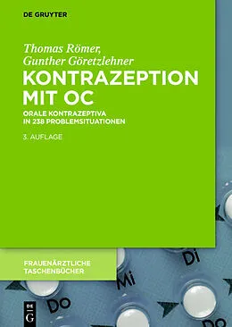 E-Book (epub) Kontrazeption mit OC von Thomas Römer, Gunther Göretzlehner