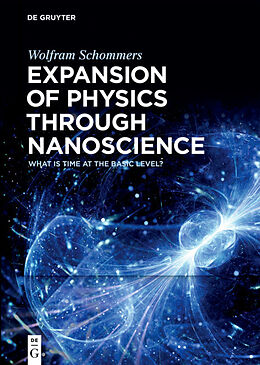 Livre Relié Expansion of Physics through Nanoscience de Wolfram Schommers