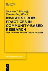 Fester Einband Insights from Practices in Community-Based Research von