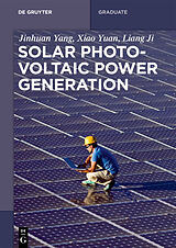 eBook (pdf) Solar Photovoltaic Power Generation de Jinhuan Yang, Xiao Yuan, Liang Ji