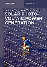 E-Book (pdf) Solar Photovoltaic Power Generation von Jinhuan Yang, Xiao Yuan, Liang Ji