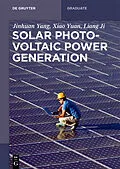 E-Book (epub) Solar Photovoltaic Power Generation von Jinhuan Yang, Xiao Yuan, Liang Ji