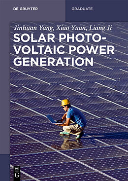 eBook (epub) Solar Photovoltaic Power Generation de Jinhuan Yang, Xiao Yuan, Liang Ji