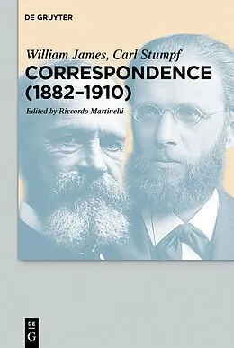 PDF Correspondence (1882-1910) von William James, Carl Stumpf