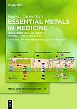 Fester Einband Essential Metals in Medicine: Therapeutic Use and Toxicity of Metal Ions in the Clinic von