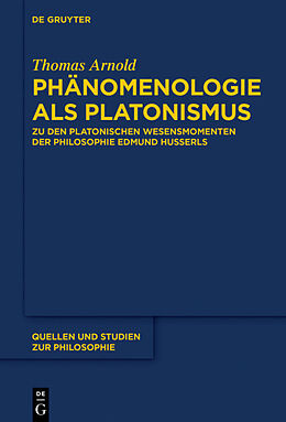Fester Einband Phänomenologie als Platonismus von Thomas Arnold