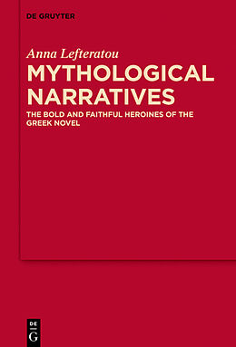 Livre Relié Mythological Narratives de Anna Lefteratou