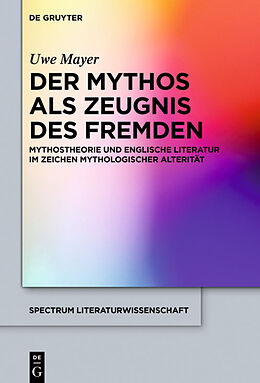 E-Book (pdf) Der Mythos als Zeugnis des Fremden von Uwe Mayer