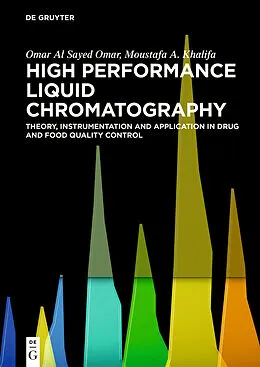 E-Book (epub) High Performance Liquid Chromatography von Omar Al Sayed Omar, Moustafa A. Khalifa