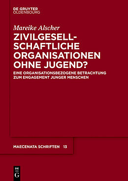 E-Book (pdf) Zivilgesellschaftliche Organisationen ohne Jugend? von Mareike Alscher