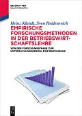 E-Book (epub) Empirische Forschungsmethoden in der Betriebswirtschaftslehre von Heinz Klandt, Sven Heidenreich